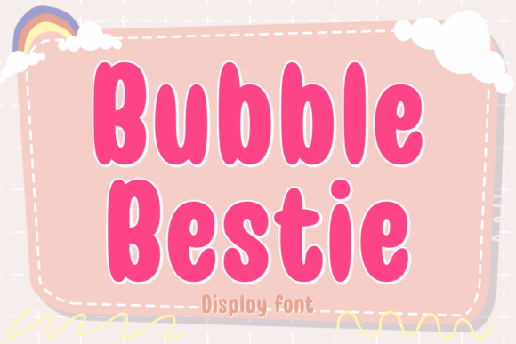Adding Whimsy and Clarity: A Designer's Guide to Bubble Bestie