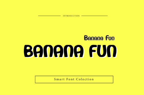 Banana Fun: A Playful Typeface for Vibrant Design