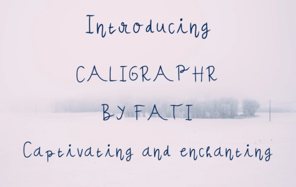 Caligraphr Font: The Art of Whispered Elegance