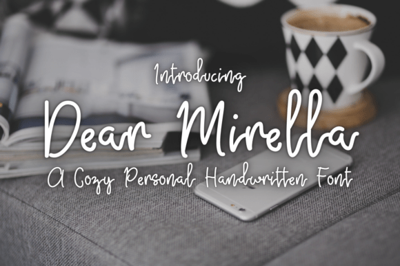 Dear Mirella: The Font for Intimate Branding