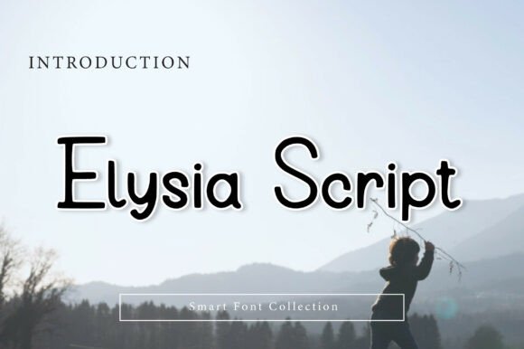 Elysia Script: The Modern Serif for Effortless Design