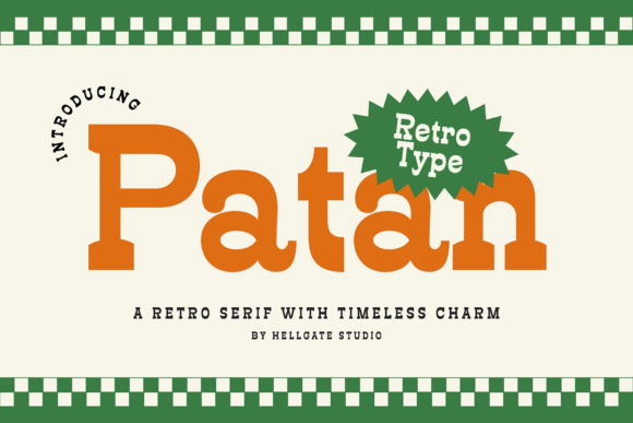 Patan: A Serif Font for Timeless Retro Design